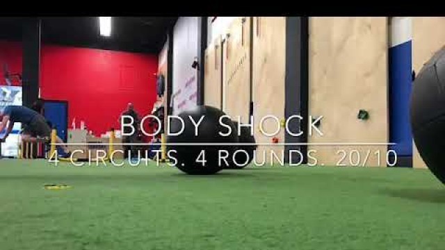 'WOD 48: Body Shock. 4 Circuits. 4 Rounds. 20/10'