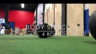 'WOD 48: Body Shock. 4 Circuits. 4 Rounds. 20/10'