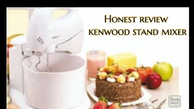 'KENWOOD bowl and stand mixer HM430/best stand mixer review+unboxing+about knwood sale and demo'