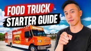 'How To Start A Food Truck Business In 20 Mins [STARTER GUIDE]'