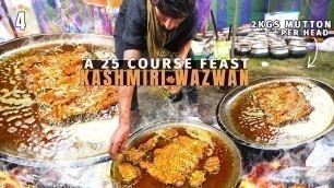 'India\'s Largest 25-Course NON-VEG Feast | KASHMIRI WAZWAN at a KASHMIRI WEDDING in Srinagar   