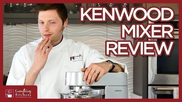 'Kenwood Mixer Chef Titanium Review'