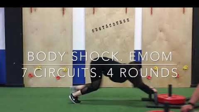 'WOD 25: Body Shock. EMOM. 7 Circuits. 4 Rounds'