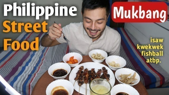 'Philippine Street Food Mukbang | Isaw Kwekwek Tenga Fishball Squidball Betamax | Steven Bansil'