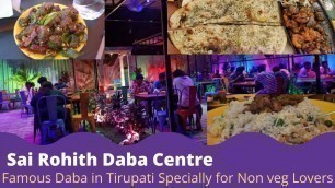 'Sai rohith daba centre, Tirupati/ best non veg food in Tirupati/ budget friendly restaurants/ dabas'