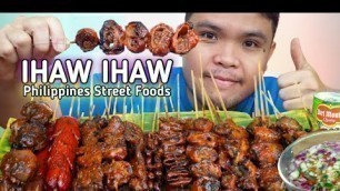 'IHAW IHAW MUKBANG | Philippines Street Foods'