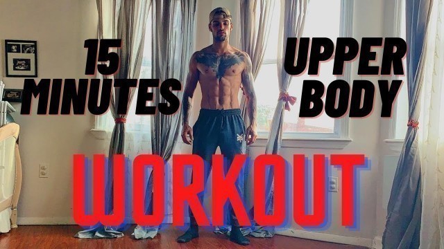 '15 MINUTES UPPER BODY SHOCK WORKOUT AT HOME'