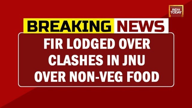 'Fir Lodged Over Clashes In JNU Over Non-Veg Food, Left-Wing Students File Complaints Against ABVP'