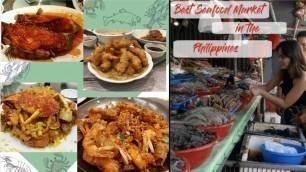 'DAMPA SEAFOOD MARKET:Best Fresh Seafood Market in The Philippines! | HONG KONG MASTER COOK DAMPA|'