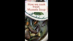 'How We Cook Fresh Mussels Soup in The Philippines #food #philippines'