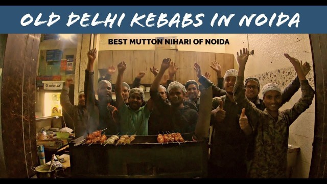 'Best Mughlai Food in Noida | Koocha e Lazzat | Best Non Veg Food in Noida | Noida Food Tour'