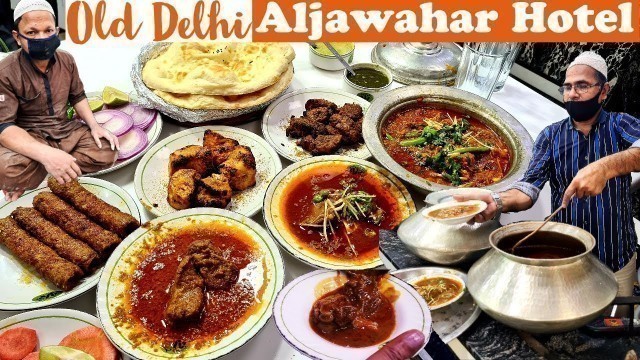 'Purani Dilli ka Sabse Mashoor AL JAWAHAR Hotel Ki DAWAAT. Massive NON VEG HEAVEN in DELHI 6'