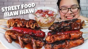 'PHILIPPINES STREET FOOD IHAW IHAW! PINOY MUKBANG W/ JUST LAFAM!'