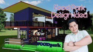 'Food Park Design Idea'