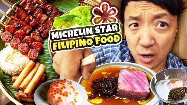 'The ONLY Michelin Star FILIPINO RESTAURANT in THE WORLD! 13 Course FILIPINO FEAST'