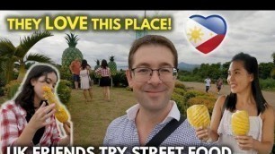 'The FIRST TIME our UK friends TRY STREET FOOD in the PHILIPPINES | Foreigner and Filipina VLOG'