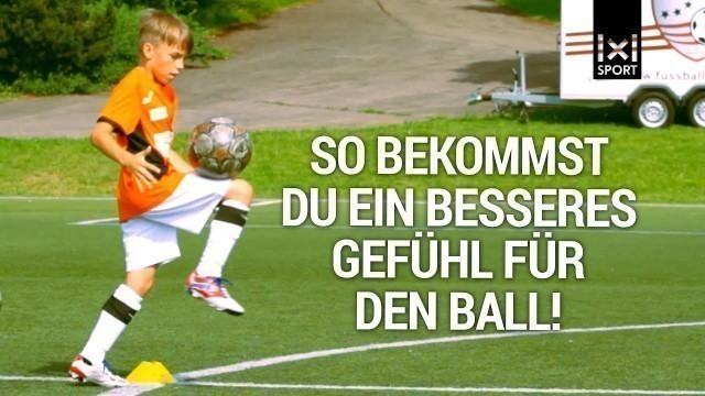 'Fußballtraining für Kindern ⚽ Technikerkreis - Fussball-Übung für mehr Ballgefühl'