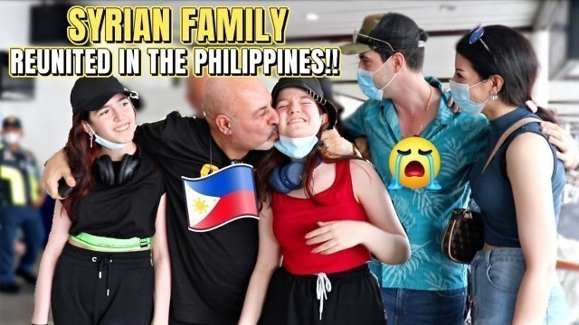 'My SYRIAN FAMILY Finally Arrived in the PHILIPPINES