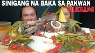 'SINIGANG NA BAKA SA PAKWAN MUKBANG | FILIPINO FOOD MUKBANG | MUKBANG PHILIPPINES'