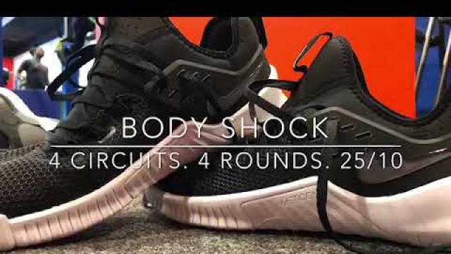 'WOD 60: Body Shock. 4 Circuits. 4 Rounds. 25/10'