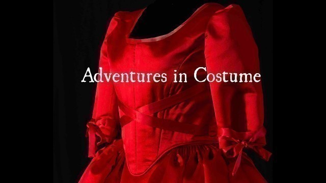 'Adventures in Costume - getting dressed in the 18th century'