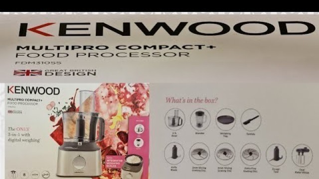 'KENWOOD MULTIPRO COMPACT+ food processor'