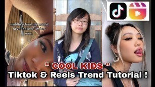 'Cool kids tiktok & Reels trend tutorial | I wish i could be like the cool kids trend Tutorial'