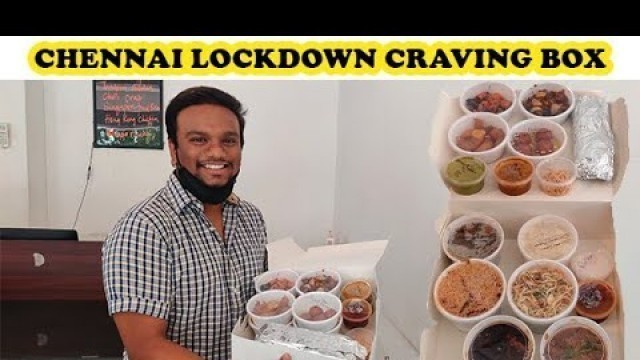 'Chennai LockDown Craving Box || 16 - Non Veg Dishes || 49 to 99 || Chennai Best Things.'