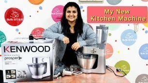 'My New Kitchen Machine| KENWOOD KM281SI |Review in Malayalam|Kenwood Stand Mixer| What\'s in the box?'