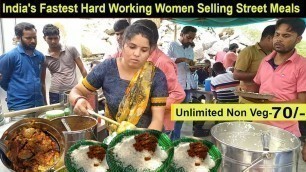 'Hard Working Women Selling Cheapest Roadside Unlimited Meals || Non Veg Meals || Indian Street Food'