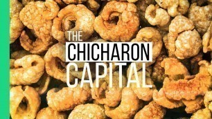 'Is this the CHICHARON CAPITAL of the Philippines?'