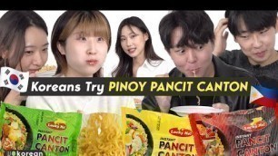 'Korean College Students Try PANCIT CANTON for the First Time 