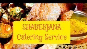 'SHABEKIANA Catering Service| Bengali Food| Best Non Veg Food| Contact no. - 9681945811'