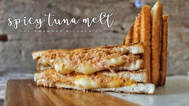 'SPICY TUNA MELT | Lockdown Food Idea Using Century Tuna | Budget Friendly | Philippines'