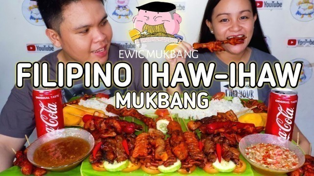 'Filipino Ihaw-Ihaw Mukbang / Filipino Food Mukbang / Pinoy Food Style / Mukbang Philippines'