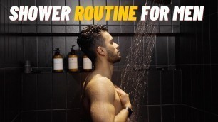 'A 7 Step Masculine Shower Routine'