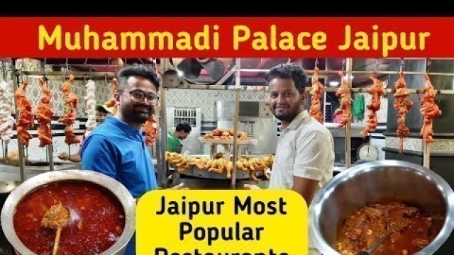 'Muhammadi Palace Jaipur Non Veg Food Most Popular Restaurants In Jaipur Jhakaas Food'