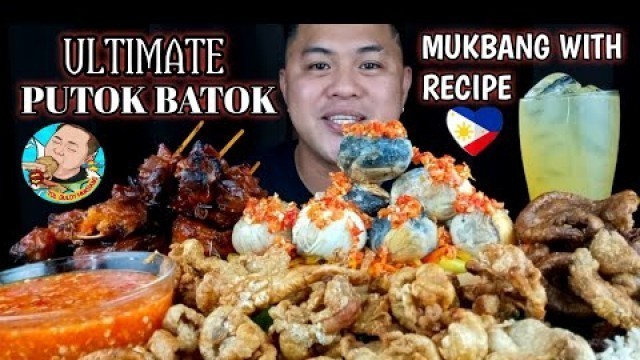 'ULTIMATE PUTOK BATOK | COOKING & MUKBANG | MUKBANG PHILIPPINES | FILIPINO MUKBANGER'