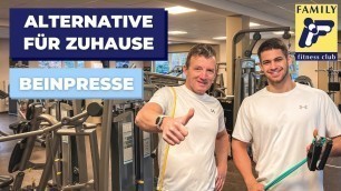 'Wie mache ich BEINPRESSE zuhause? | Alternativübungen vom FAMILY fitness club Kürten'