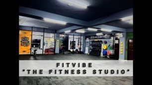 'Fitvibe Fitness Studio || Let\'s feel the Vibe'