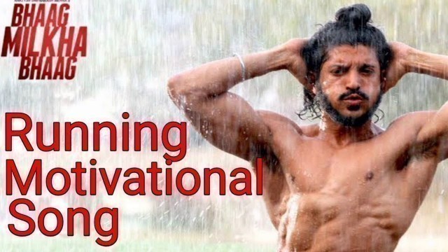 'Running Motivational Song _ Best Milkha Singh Motivational Workout Songs'