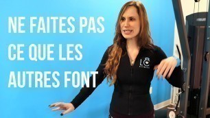 '5 Choses à Savoir Avant de S\'Inscrire au Gym | Nouvel An | Laura Calce'