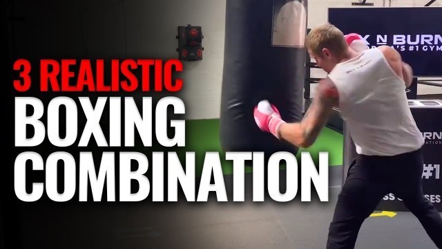 '3 Realistic Boxing Combinations you Should Practice'