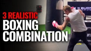 '3 Realistic Boxing Combinations you Should Practice'