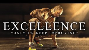 'EXCELLENCE - Best Motivational Video Speeches Compilation'