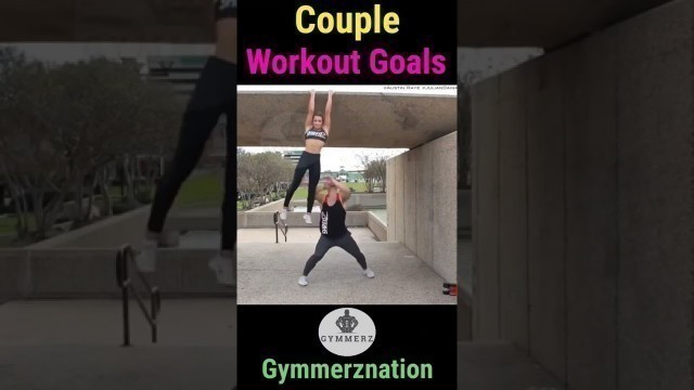 'Cute Couple | Workout Goals | Gymmerznation'