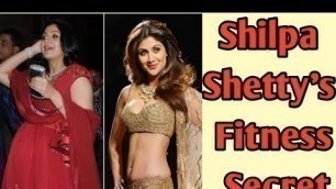 'Shilpa Shetty\'s Fitness Secret'