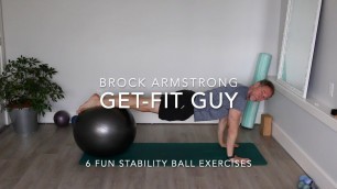 '6 Fun Stability Ball Exercises'