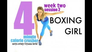 'BOXING GIRL - 4 Minute Calorie Crusher, suits every fitness level and easy to follow'