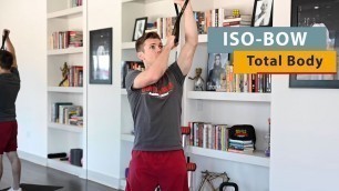 'Bullworker: ISO-BOW Total Body Fitness Workout Routine'